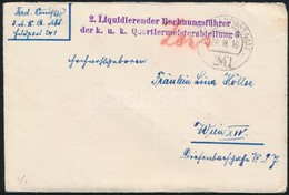 1916 Tábori Posta Levél Tartalommal / Field Post Cover With Content '2. Liquidierender Bechnungsführer Der K.u.k. Quarti - Sonstige & Ohne Zuordnung