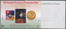 ** 2013 XVII. Nemzetközi Börze Vágott Emlékív Pár 'A MABÉOSZ ELNÖKSÉGÉNEK AJÁNDÉKA' Hátoldali Felirattal - Altri & Non Classificati