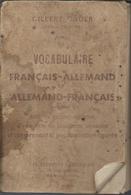 Gilbert Gauer - Vocabulaire Français Allemand Et Allemand Français - Dictionnaires