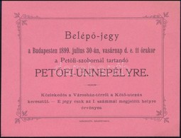 1899 Belépőjegy A Budapesti Petőfi-ünnepélyre - Ohne Zuordnung