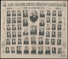 1943 Budapest, M. Kir. Állami Zrínyi Miklós Gimnázium Tanárai és Végzett Növendékei, Kistabló Nevesített Portrékkal, 17x - Other & Unclassified