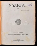 1920 A Nyugat 2. Félév Lapszámai, Egybekötve, Félvászon Kötésben, érdekes írásokkal, Dr. Geréb Lajos (?-?) Ex Libris-éve - Non Classificati