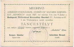 1927 Meghívó A Budapesti Jogászok Verbőczy Bajtársi Egyesület Szabolcs Törzsének Táncestélyére - Non Classificati