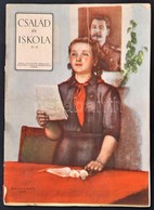 Cca 1950 Család és Iskola. (1. évf.), 2-3. Sz. Kiadja A Magyar Nők Demokratikus Szövetsége A Szülői Munkaközösségek Szám - Non Classificati