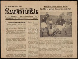 1953 Szabad Ifjúság IV. évf. 240. Sz. 1953. Okt. 13. Bp., Ifjúsági Lapkiadó,(Szikra-ny.), 4 P. A Címlapon Az Aranycsapat - Non Classificati