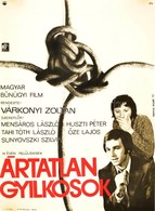 1973 Darvas Árpád (1927-): Ártatlan Gyilkosok, Rendezte: Várkonyi Zoltán, Filmplakát, Bp., Budapest Filmvállalat, Offset - Sonstige & Ohne Zuordnung