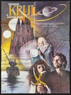 1983 Kakasy Éva (1950-): Támadás A Krull Bolygó Ellen, MOKÉP Plakát, Hajtott, 81×57 Cm - Sonstige & Ohne Zuordnung