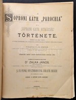 Póda Endre: A Soproni Katholikus 'parochia' és A 'soproni Katholikus Hitközség' Története. Sopron, 1892, Soproni Katholi - Unclassified