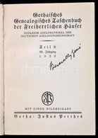 Gothaisches Genealogisches Taschenbuch Der Freiherrlichen Häuser. Teil B. 89. Jahrgang 1939. Gotha,1939, Justhus Perthes - Non Classificati