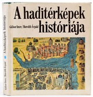 Gábor Imre - Horváth Árpád: A Haditérképek Históriája. Fejezetek A Térképek és A Katonaföldrajz Történetéből. Bp., 1979, - Unclassified