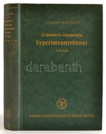 Weygand, Conrad: Organisch-chemisch Experimentierkunst. Leipzig, 1948, Johann Ambrosius Barth Verlag. Félvászon Kötésben - Non Classificati