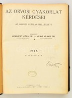 1928-30 Gerlóczy Géza Dr. - Milkó Vilmos Dr. (szerk.): Az Orvosi Gyakorlat Kérdései. Az Orvosi Hetilap Melléklete. Három - Zonder Classificatie