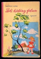 Bartócz Ilona: Pesti Kislány Falun. Gábor Éva Rajzaival. Bp.,[1960], Minerva. Kiadói Illusztrált Félvászon-kötés, Kissé  - Ohne Zuordnung