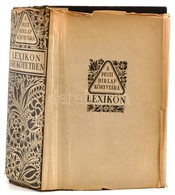 A Pesti Hírlap Lexikona. Bp., 1937, Pesti Hírlap. Dornyay Béla (1887-1965) Helytörténész Tulajdonosi Bejegyzésével. Vász - Non Classificati