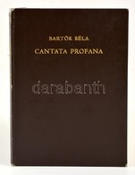 Bartók Béla: Cantata Profana. A Kilenc Csodaszarvas. Kroó György Előszavával. Réber László Rajzaival. Bp.,1974, Zeneműki - Unclassified