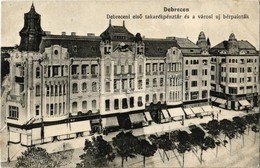 T2/T3 1915 Debrecen, Debreceni Első Takarékpénztár és Városi új Bérpaloták, üzletek. Kiadja Hegedűs és Sándor - Ohne Zuordnung