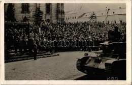 T2/T3 1940 Kolozsvár, Cluj; Bevonulás, Horthy Miklós, Tank / Entry Of The Hungarian Troops, Horthy And Tank + '1940 Kolo - Non Classificati