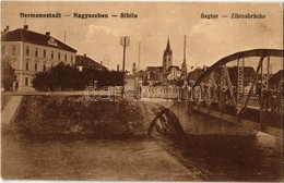 ** T2 Nagyszeben, Hermannstadt, Sibiu; Szeben Híd, Honvéd Laktanya. F. Binder  Kiadása / Sagtor, Zibinsbrücke / Cibin Br - Unclassified