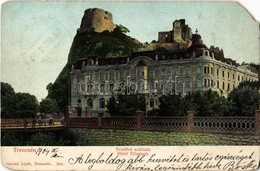 T4 1904 Trencsén, Trencín; Erzsébet Szálloda, Mögötte A Vár. Kiadja Gansel Lipót 366. / Trenciansky Hrad / Castle With H - Non Classificati