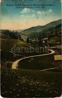 * T3 1916 Priszlop-hegység, Prislop (Máramaros, Maramures);  Gurafuntina A Priszlopra Vezető úttal. Magyar Turista Egyes - Zonder Classificatie