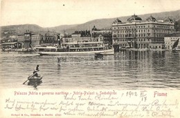T2 1902 Fiume, Rijeka; Palazzo Adria E Governo Maritimo / Adria Palast U. Seebehörde / Palace, Maritime Government, Stea - Non Classificati