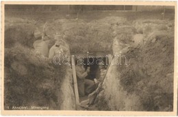 ** T2 Osztrák-magyar Katonák Az Aknajáratban / Minengang / WWI Austro-Hungarian K.u.K. Military, Soldiers In The Trenche - Non Classés