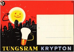 ** T1 Tungsram Krypton Izzó Reklámlapja / Hungarian Light Bulb Advertisement Postcard S: Macskássy - Ohne Zuordnung