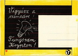 ** T1/T2 Vigyázz A Szemedre! Tungsram Krypton Izzó Reklámlapja / Hungarian Light Bulb Advertisement Postcard S: Macskáss - Ohne Zuordnung