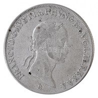 1834B 20kr Ag 'Ferenc' (6,55g) T:2- 
Hungary 1834B 20 Kreuzer 'Franz' (6,55g) C:VF 
Huszár: 1982., Unger III.: 1381.a - Ohne Zuordnung