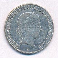 1844B 20kr Ag 'V. Ferdinánd' T:1-,2 
Huszár 2081., Unger III.:1419. - Ohne Zuordnung