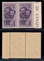 C.L.N. - Imperia - 1945 - 1 Lira Bandiera (14c + 14) Senza Trattino Dopo 4 In Coppia Col Normale - Gomma Integra (165+) - Sonstige & Ohne Zuordnung