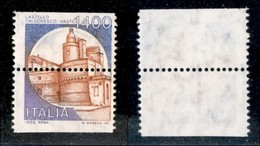 Repubblica - Posta Ordinaria - 1983 - Vasto - 1400 Lire Castelli (1527A) - Dentellatura Orizzontale Al Centro - Gomma In - Altri & Non Classificati