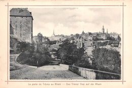 ¤¤   -   LUXEMBOURG   -    La Porte De Trêves Au Rham     -  ¤¤ - Luxemburg - Stad