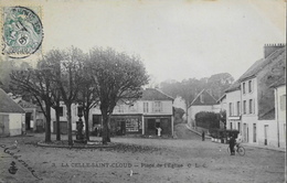 CPA. - FR. > [78] Yvelines > La Celle Saint Cloud > Place De L'Eglise Daté 1905 - TBE - La Celle Saint Cloud