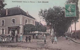 PONTHIERRY - Café VELAIN - Saint Fargeau Ponthierry