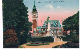 CPA CALAIS Hotel De Ville Coloree - Bertincourt