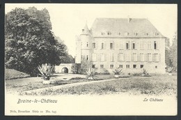 +++ CPA - BRAINE LE CHATEAU - Château - Kasteel - Nels Série 11 N° 645   // - Kasteelbrakel