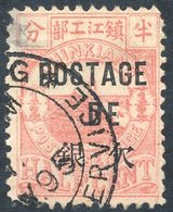 Chinkiang 1898 Postage Due ½c Rose Red VFU Showing Variety 'DE' For 'DUE' Thinned At Top Left, Still Very Scarce. SG.D23 - Other & Unclassified