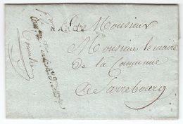 France 1807 'Com.re Ord.teur De La 4e Don Mil.re' Commissaire 4ème Division De Nancy Pour Sarrebourg (s110) - Legerstempels (voor 1900)