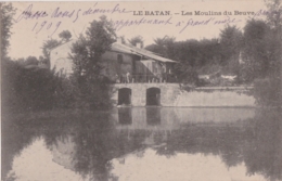 Bu - Cpa LE BATAN (Gironde) - Les Moulins Du Beuve - Other Municipalities