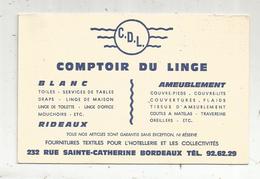 Carte De Visite ,  COMPTOIR DU LINGE ,  BORDEAUX - Visitekaartjes