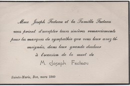 Carton De Remerciement Suite à Décès/CANADA/ Mr Joseph FECTEAU  Et Sa Famille/Sainte Marie/Beauce/1940  FPD120 - Overlijden