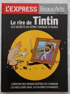 TINTIN Le Rire Les Secrets Du Génie Comique De Hergé - Persboek