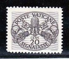 1946 Vaticano Vatican SEGNATASSE RIGHE LARGHE CARTA GRIGIA 20c MNH** Firm.Biondi Centrato - Postage Due