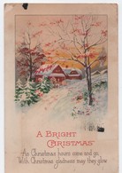 Carte De Voeux/A Bright Christmas/ Carte Postale/ Canada / Verdun/Chalets  Sous La Neige/ Vers 1925  CVE156 - Nouvel An