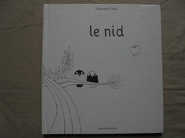 Vintage - Livre En Braille Le Nid Par Stéphanie Tabet Bayard 2008 - Junior