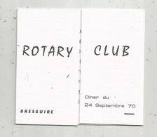 Menu ,ROTARY CLUB ,  Bressuire , Deux Sèvres , Diner , 1970 , RECEPTION DU GOUVERNEUR ,  2 Scans - Menus