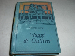 LIBRO "VIAGGI DI GULLIVER"-GIONATA SWIFT- EDIZIONI SALANI - Novelle, Racconti