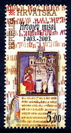 CROATIA 2003 Hrvoje Missal 600th Anniversary MNH / **.  Michel 643 - Kroatien