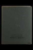 1960 SPECIAL PRESENTATION FOLDER. A Special Printed 'Secretaria De Comunicaciones Republica Argentina' Presentation Fold - Autres & Non Classés